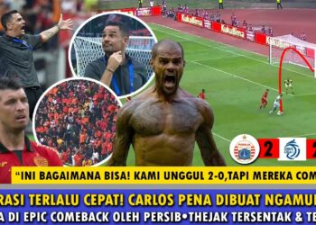 🔵'INI SUNGGUH MUSTAHIL'❗️CARLOS PENA SAMPAI NGAMUK BEGINI USAI PERSIB EPIC COMEBACK🔥HASIL LAGA!