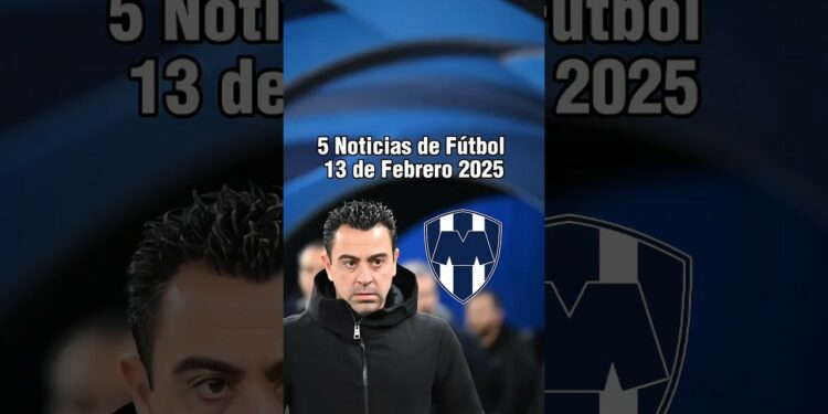 Noticias del Fútbol Mexicano: Nicolás Ibáñez se Va de Tigres | ¿Xavi Hernández al Monterrey?, Y más