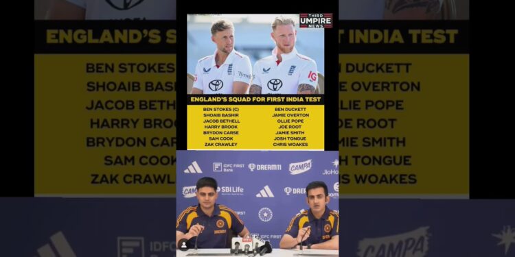 England vs India 1st Test 2025: England  Full Squads Announced | Major Comebacks & New Leadership!